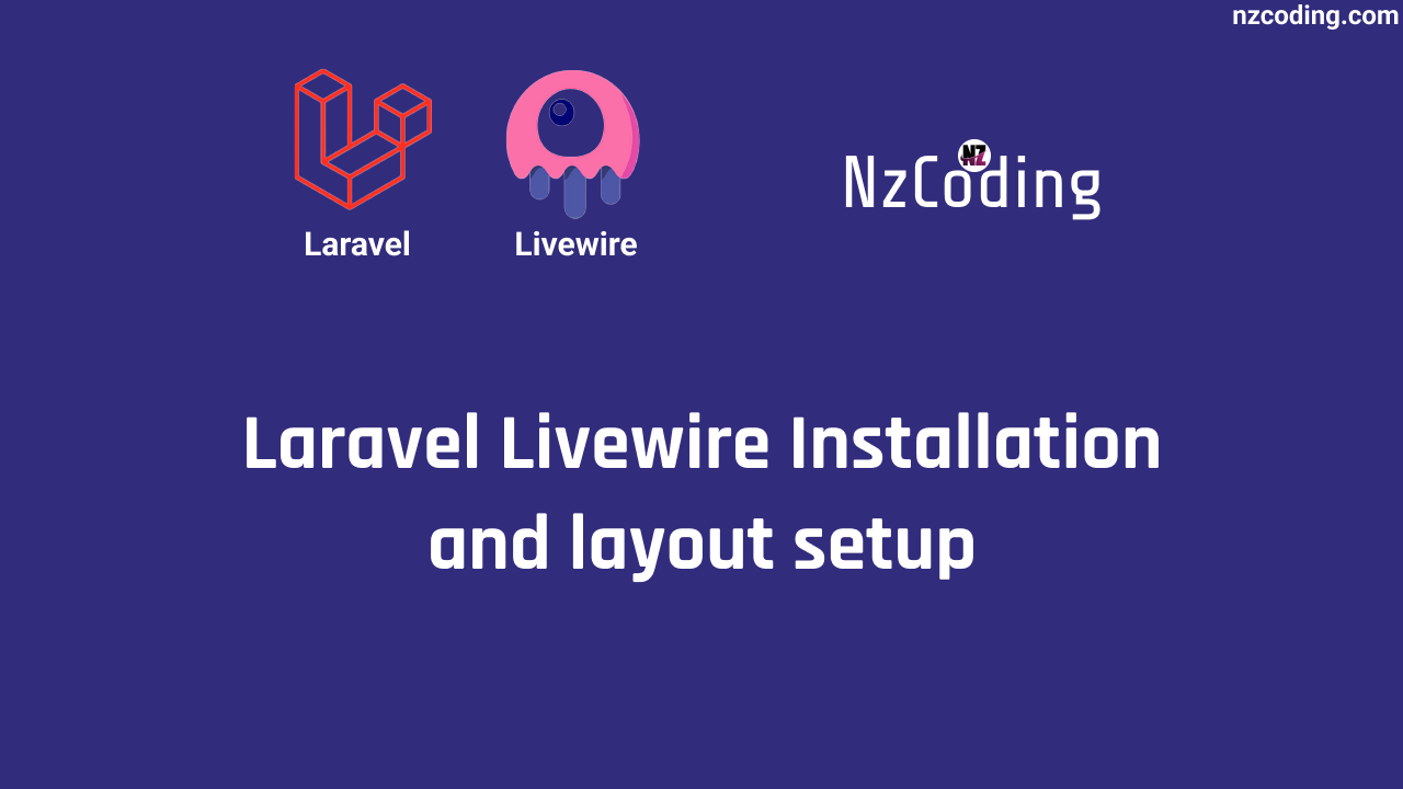 Laravel Livewire Installation & Layout Setup