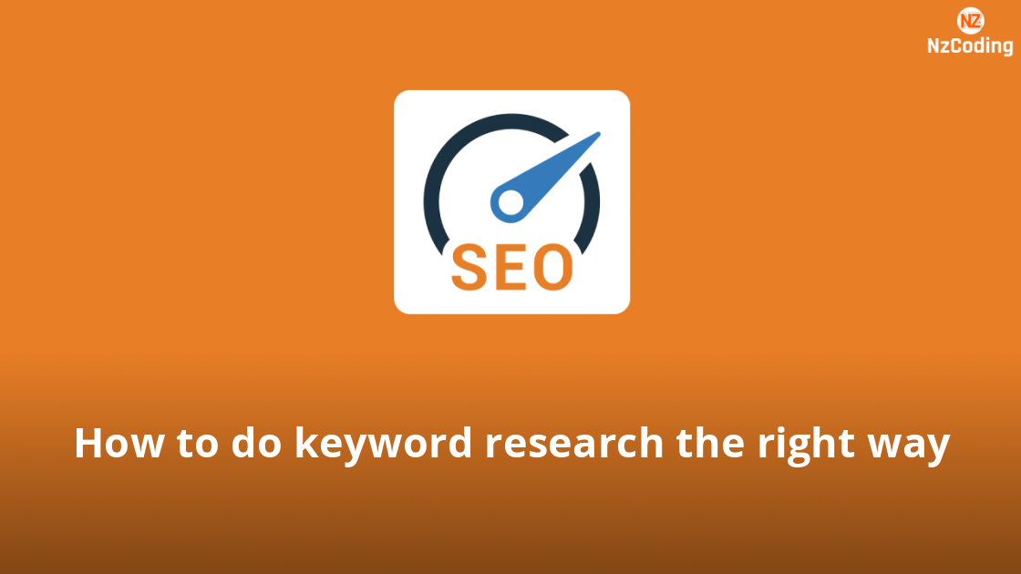 How to do keyword research the right way
